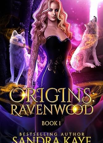 “Origins: Ravenswood, Book 1”